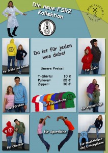 Bild: "Die neue FSR2 Kollektion"; Da ist für jeden was dabei: Unsere Preise: T-Shirts = 10€, Pullover = 25€, Zipper = 30€