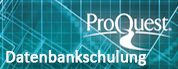 ProQuest - Datenbankenschulung